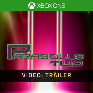 Parabolus Two Tráiler del Juego