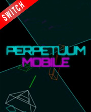 Perpetuum Mobile Switch