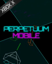 Perpetuum Mobile Xbox Series X