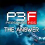 Persona 3 Reload: Detalles del lanzamiento del DLC The Answer