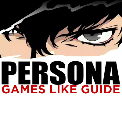 Los Mejores Juegos como Persona | Los Mejores JRPGs