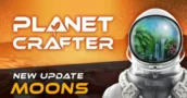 Planet Crafter: Moons Update – Nuevas lunas, nuevas tecnologías y viajes interplanetarios