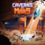 Juega a Caverns of Mars Recharged gratis con Amazon Prime