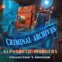 ¡Obtén la Clave del Juego de la Edición Coleccionista de Criminal Archives: Alphabetic Murders Collector’s Edition en Prime!