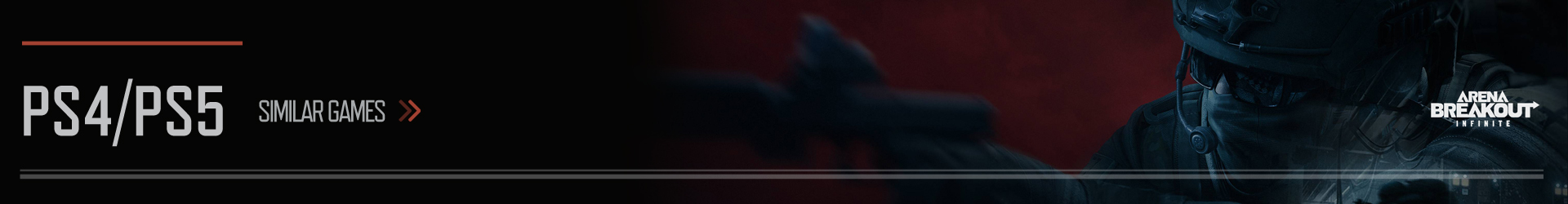 Títulos de Playstation para Fans de Arena Breakout Infinite