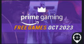 Juegos gratuitos de Amazon Prime Gaming para octubre de 2023 - Lista completa