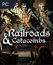 Railroads & Catacombs Pc
