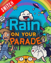 Rain on Your Parade Switch