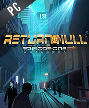 Return NULL Episode 1 Pc