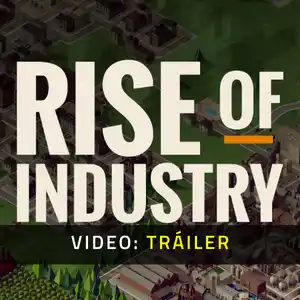 Rise of Industry - Tráiler de Video