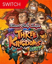 River City Saga Three Kingdoms Next Switch