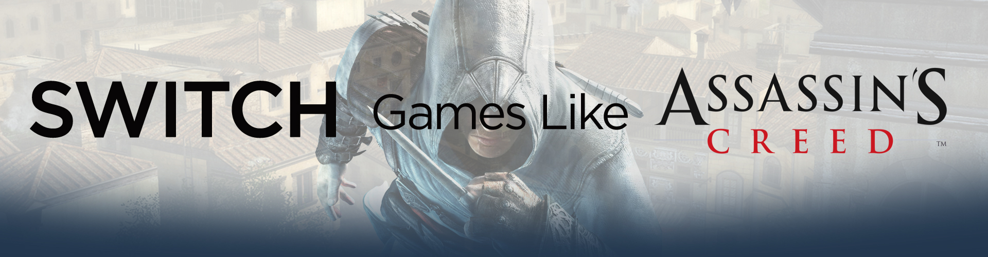 Juegos de Switch como Assassin's Creed