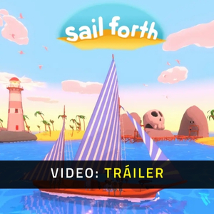 Sail Forth Tráiler del Juego