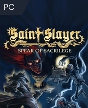 Saint Slayer Spear of Sacrilege Pc