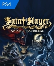 Saint Slayer Spear of Sacrilege Playstation 4
