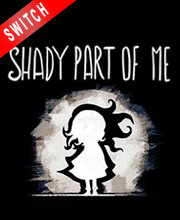 Shady Part of Me Switch