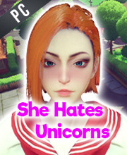 She Hates Unicorns
