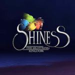 Shiness The Lighting Kingdom Character Trailer