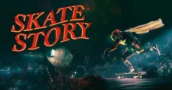 Skate Story: Ahorra un 32% en el lanzamiento (No pagues 19,99 €)