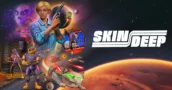 Ofertas Skin Deep: sumérgete descalzo en la acción