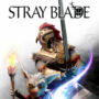 Stray Blade: Mira el nuevo tráiler de la historia