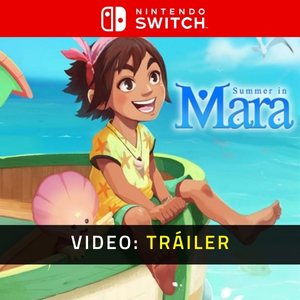 Summer in Mara Nintendo Switch - Tráiler
