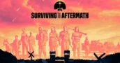 Surviving the Aftermath abandona el acceso anticipado
