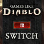 Los 10 Mejores Juegos Como Diablo en Switch