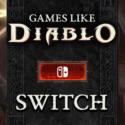 Los 10 Mejores Juegos Como Diablo en Switch