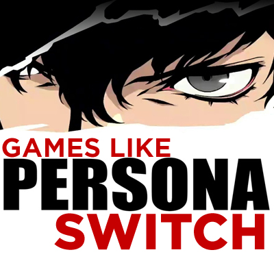 Los Mejores Juegos Como Persona en Switch