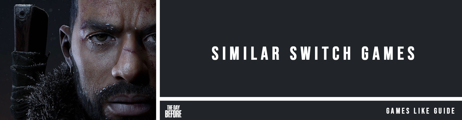 Juegos de Switch Como The Day Before