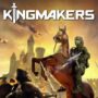 Kingmakers: El juego más subestimado en 2024