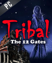 TRIBAL The 12 Gates Pc