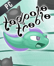 Tadpole Treble Pc