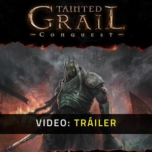 Tainted Grail Conquest - Tráiler en Vídeo