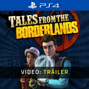 Tales From The Borderlands Tráiler en Vídeo