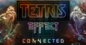 Tetris Effect: Connected para Switch – Key del Juego al Mejor Precio