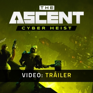 The Ascent Cyber Heist Tráiler de Video