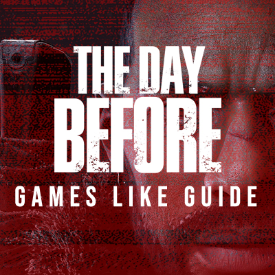 Juegos Como The Day Before