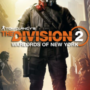 The Division 2 Warlords of New York actualiza los tamaños revelados