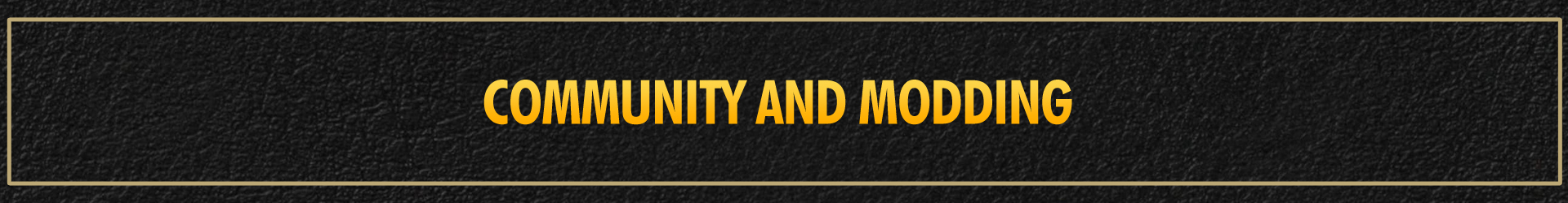 Comunidad y Modding