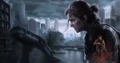The Last of Us Part II Remastered: fecha de lanzamiento en PC, características y detalles