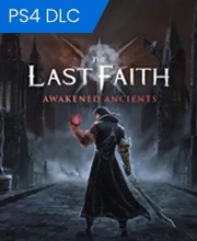 The Last Faith Awakened Ancients Playstation 4