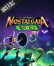 The Last Hero of Nostalgaia The Rise of Evil Xbox Series X