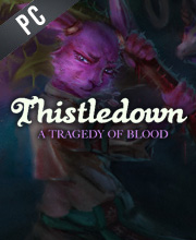 Thistledown A Tragedy of Blood