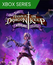 Tiny Tina’s Assault on Dragon Keep A Wonderlands One-shot Adventure Xbox Series X