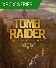 Tomb Raider Catalyst Xbox Series X