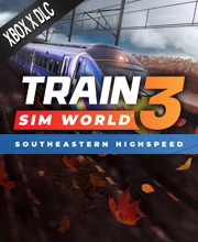 Train Sim World 3 Southeastern Highspeed London St Pancras Ashford Intl & Faversham Xbox Series X