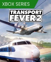 Transport Fever 2 Xbox Series X