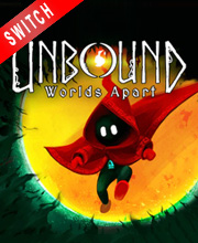 Unbound Worlds Apart Switch